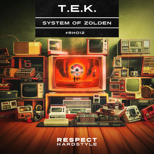T.E.K. by System of Loudness, System Of Zolden, Mark Zolden - Euphoric Hardstyle cover art