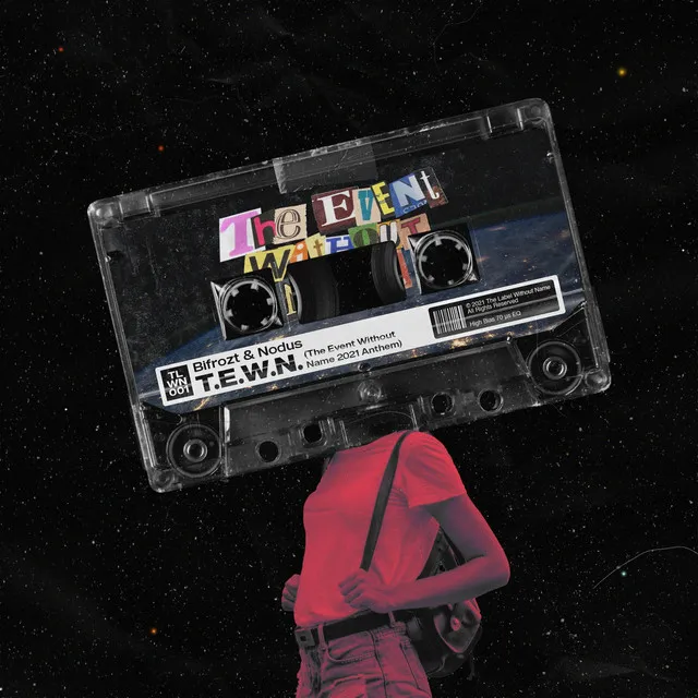 Cover art of T.E.W.N. (The Event Without Name 2021 Anthem)