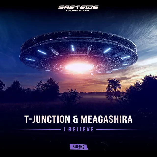 I Believe - Extended Version by T-Junction, Meagashira - Hardcore cover art