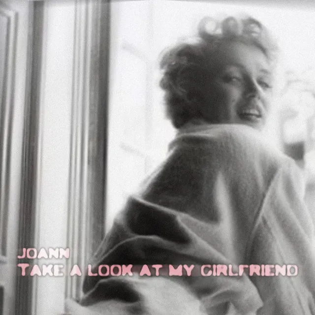 Cover art of Take A Look At My Girlfriend