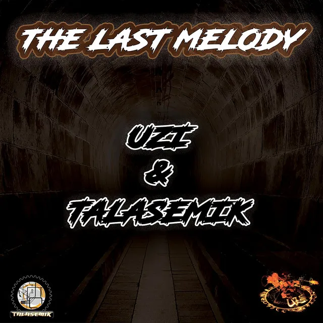 The Last Melody by Talasemik, UZI - Frenchcore cover art