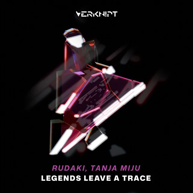 Legends Leave A Trace by TANJA MIJU, Rudaki - Hard Techno cover art