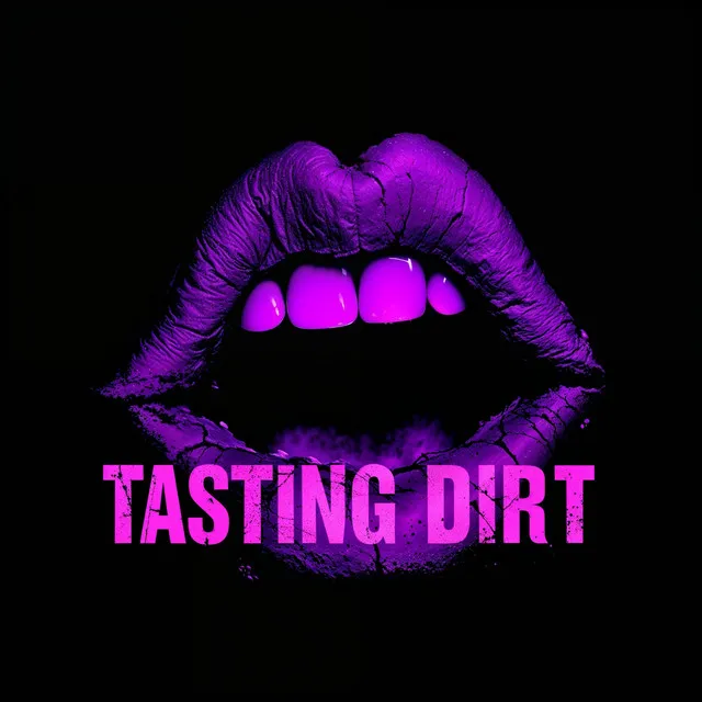 Cover art of TASTING DIRT