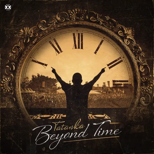 Beyond Time by Tatanka - Hardstyle cover art