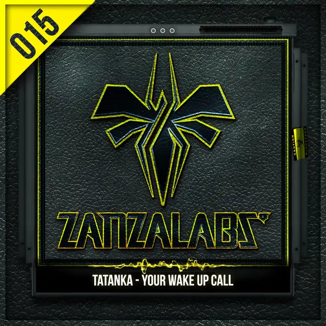 Your Wake Up Call - Original Mix by Tatanka - Hardstyle cover art