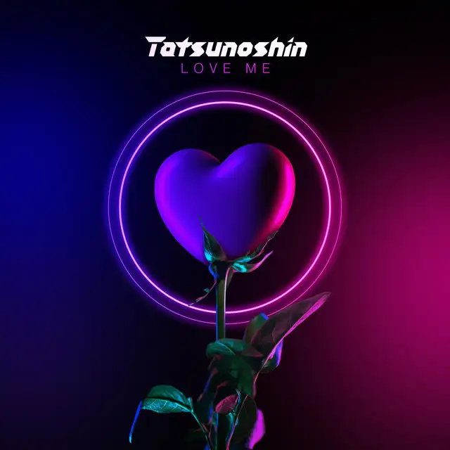 Love Me by Tatsunoshin - Happy Hardcore cover art