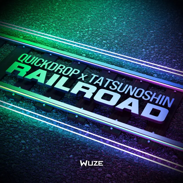 Railroad by Tatsunoshin, Quickdrop - Uk Hardcore cover art