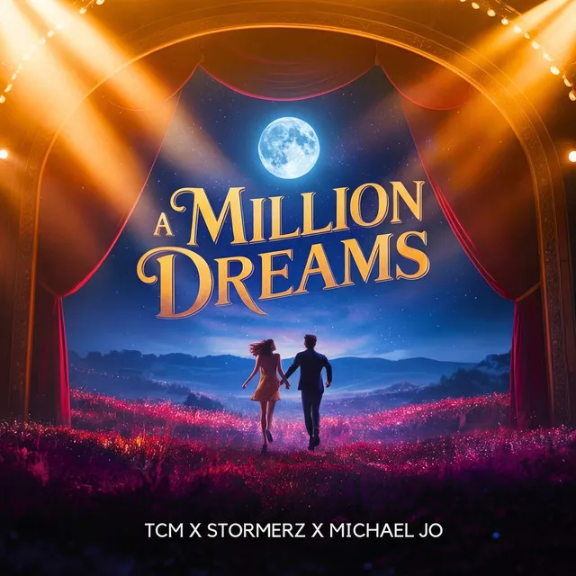 A Million Dreams - Extended Version by TCM, Stormerz, Michael Jo - Euphoric Hardstyle cover art