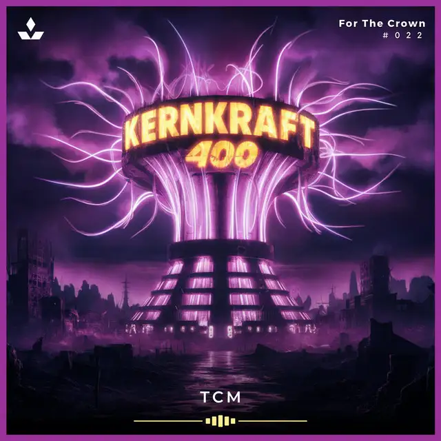 Kernkraft 400 - Hardstyle Version by TCM - Euphoric Hardstyle cover art
