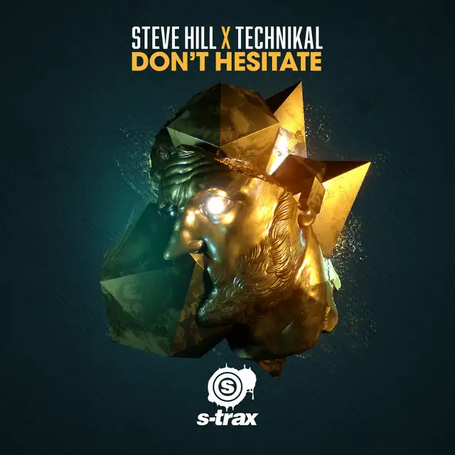 Don't Hesitate (Extended Mix) by Technikal, Steve Hill - Hardstyle cover art