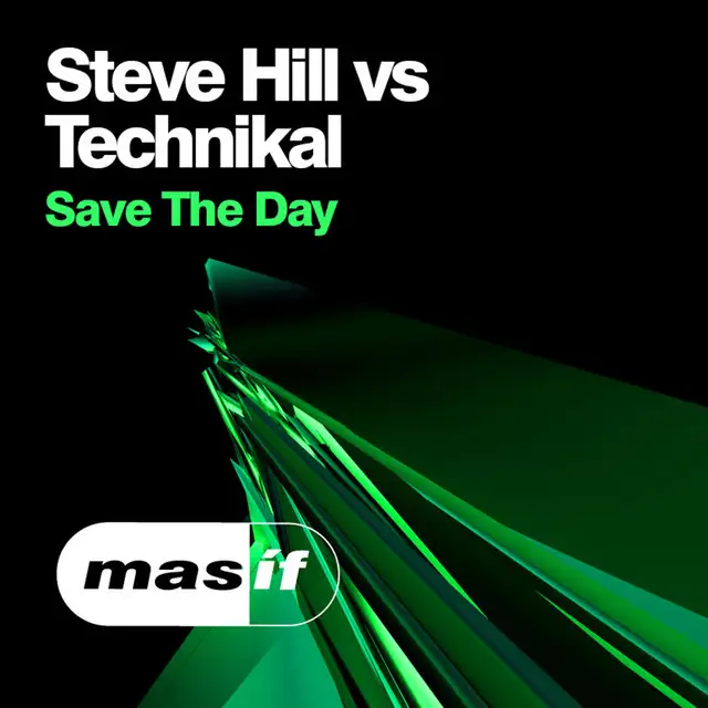 Save the Day by Technikal, Steve Hill - Hardstyle cover art