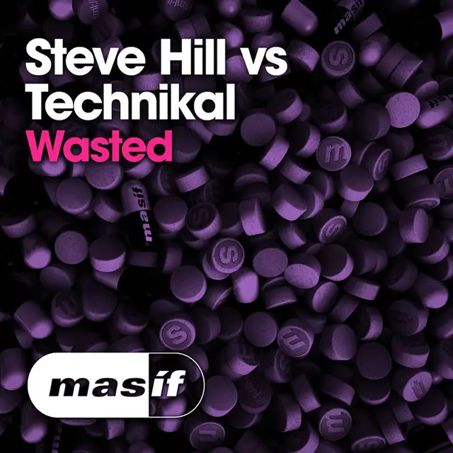 Wasted by Technikal, Steve Hill - Hardstyle cover art