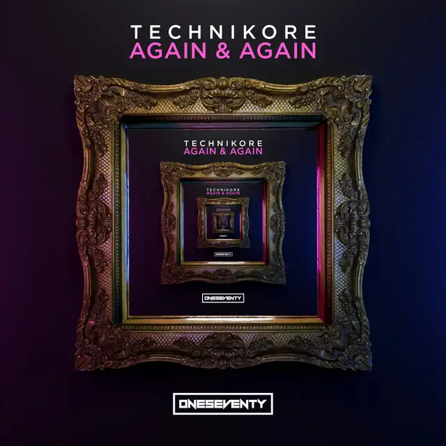Again & Again by Technikore - Happy Hardcore cover art
