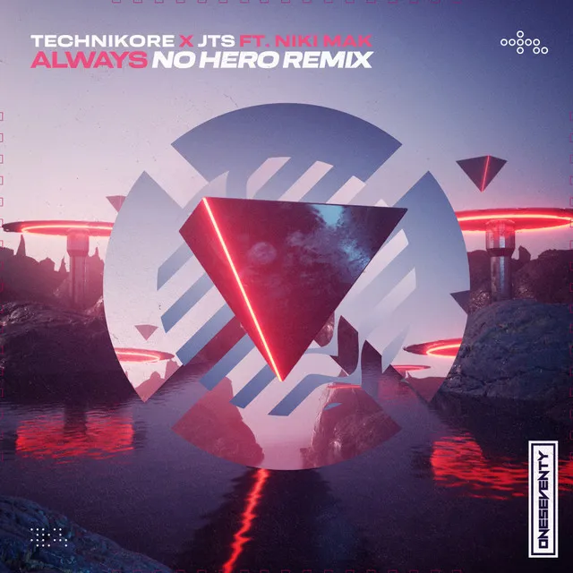 Always - No Hero Remix - Mixed Cut by Technikore, JTS, No Hero, Niki Mak - Happy Hardcore cover art