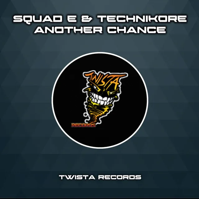 Another Chance - Original Mix by Technikore, Squad-E - Happy Hardcore cover art