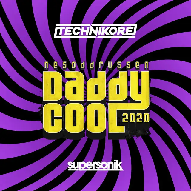 Daddy Cool 2020 - Extended Mix by Technikore - Happy Hardcore cover art