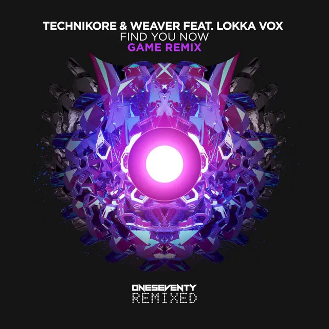 Find You Now - Game Remix by Technikore, Weaver, Stephen Game, Lokka Vox - Happy Hardcore cover art