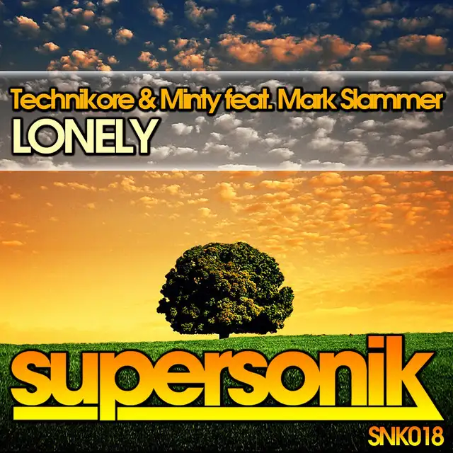 Lonely - Original Mix by Technikore, Mark Slammer, Minty - Happy Hardcore cover art