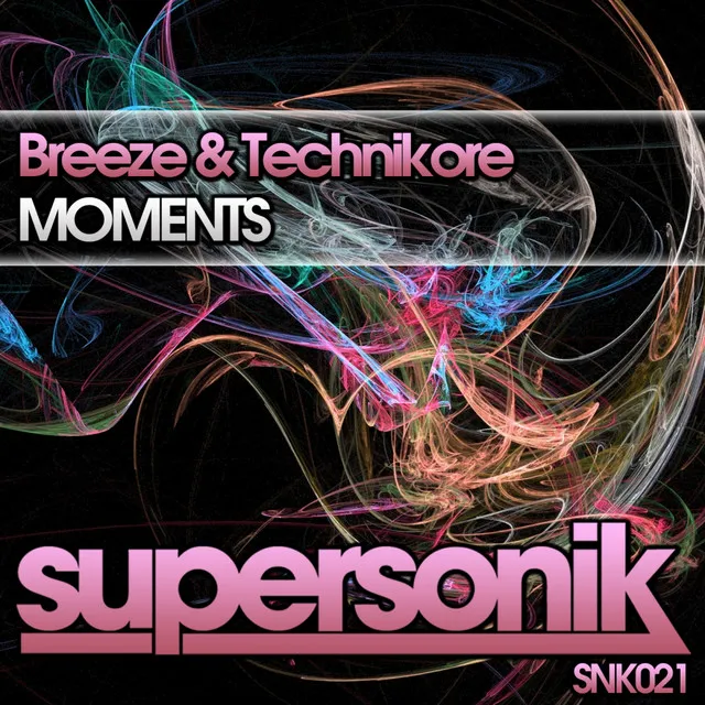 Moments - Original Mix by Technikore, Breeze - Happy Hardcore cover art