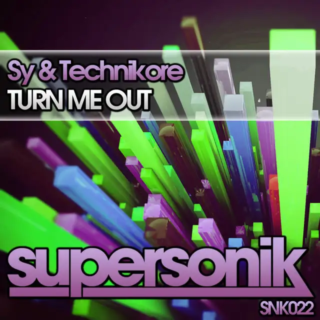 Turn Me Out - Original Mix by Technikore, Sy - Happy Hardcore cover art
