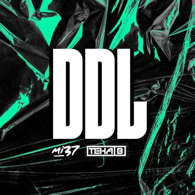 DDL by Teka B, MI37 - Hardstyle cover art