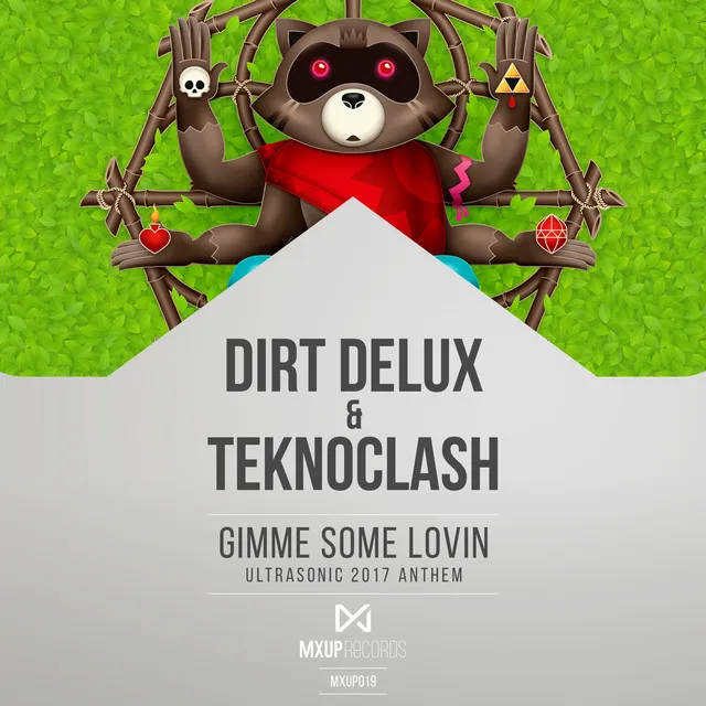 Gimme Some Lovin - Ultrasonic 2017 Anthem by Teknoclash, Dirt Delux - Hardstyle cover art