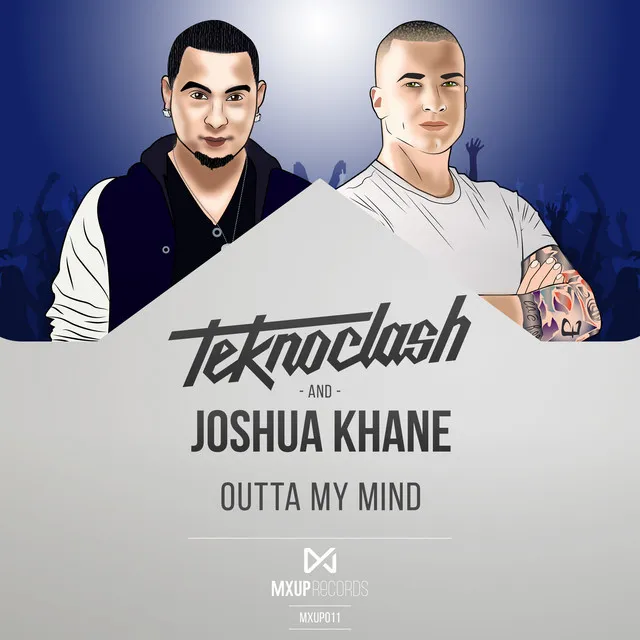 Outta My Mind - Extended Mix by Teknoclash, Joshua Khane - Hardstyle cover art