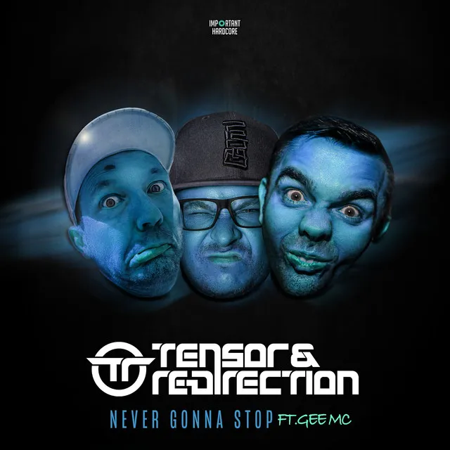 Never Gonna Stop by Tensor & Re-Direction, Gee Mc - Hardcore cover art