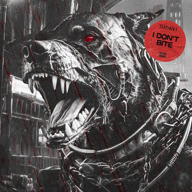 I Don't Bite by Ternash - Hard Techno cover art