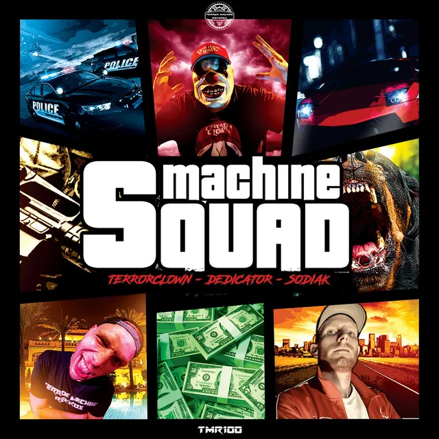 Machine Squad by TerrorClown, Dedicator, Sodiak - Speedcore cover art