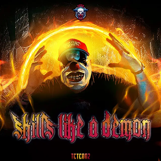 Skills Like a Demon by TerrorClown - Speedcore cover art