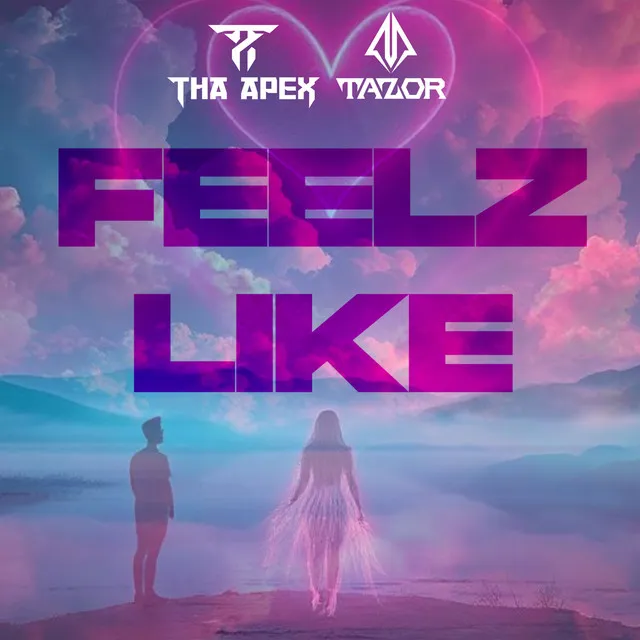 Feelz Like by Tha Apex, Tazor - Hardstyle cover art
