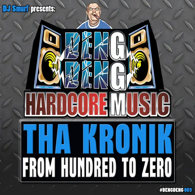 From Hundred to Zero by Tha Kronik - Frenchcore cover art