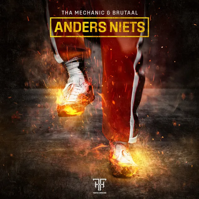 Anders Niets - Radio Edit by Tha Mechanic, Brutaal - Hardstyle cover art