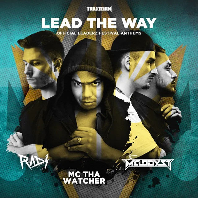 Lead the way - The Leaderz Hardstyle Anthem by Tha Watcher, RADI - Hardstyle cover art