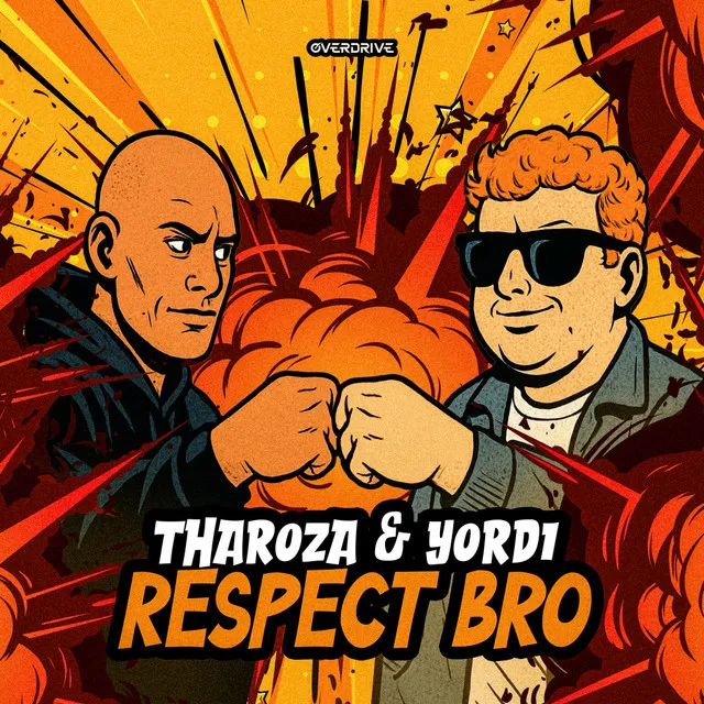 Respect Bro by Tharoza, YORDI - Uptempo cover art