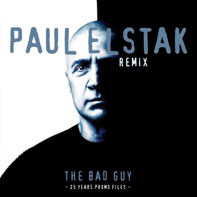 Cover art of The Bad Guy (Paul Elstak Remix)