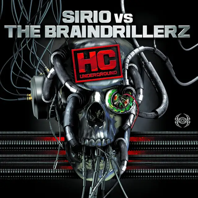 HC Underground by The Braindrillerz, Sirio - Frenchcore cover art