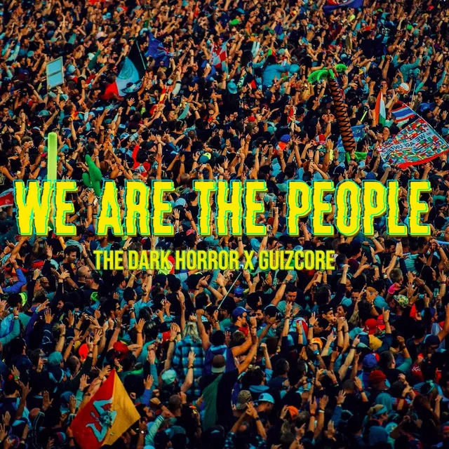 We are the people by The Dark Horror, Guizcore - Uptempo cover art