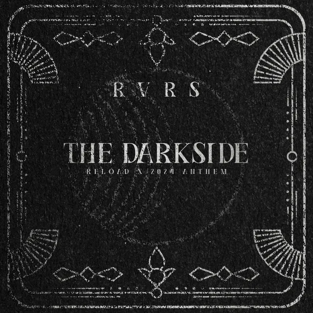 Cover art of The Darkside (Reload X 2024 Anthem)