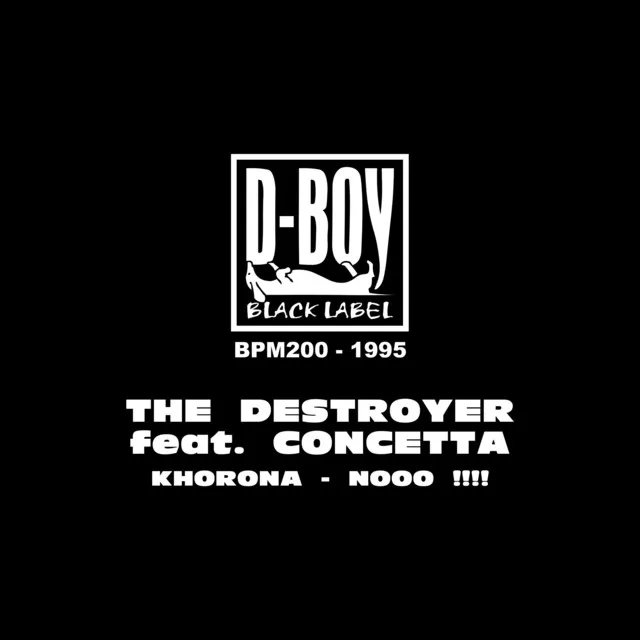 Khorona Nooo by The Destroyer, Concetta - Hardcore cover art