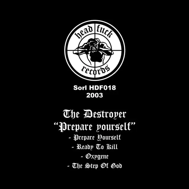 Prepare Yourself by The Destroyer - Hardcore cover art