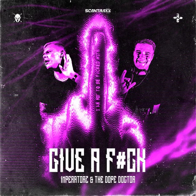 Give A Fuck by The Dope Doctor, Imperatorz - Uptempo cover art