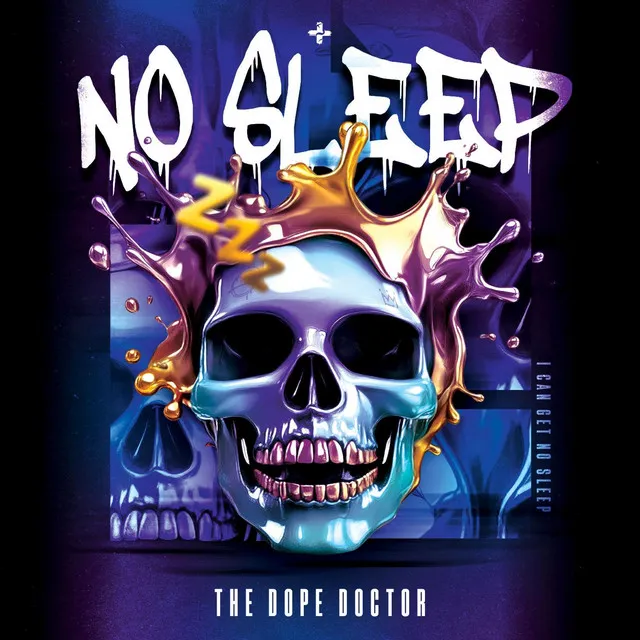 No Sleep by The Dope Doctor - Uptempo cover art