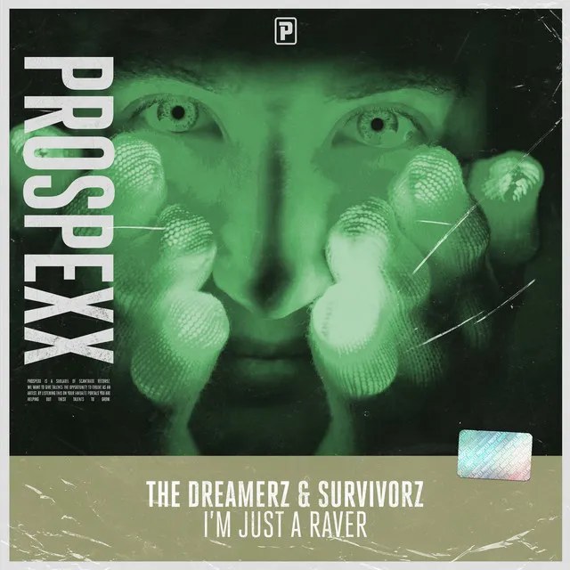 I'm Just A Raver by The Dreamerz, Survivorz - Hardstyle cover art
