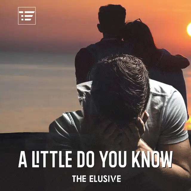 A Little Do You Know - Radio Edit by The Elusive - Hardstyle cover art