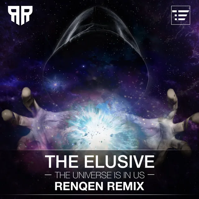 The Universe Is In Us - Remix by The Elusive, Renqen - Hardstyle cover art