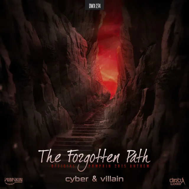 Cover art of The Forgotten Path (Official Pumpkin 2015 Anthem)