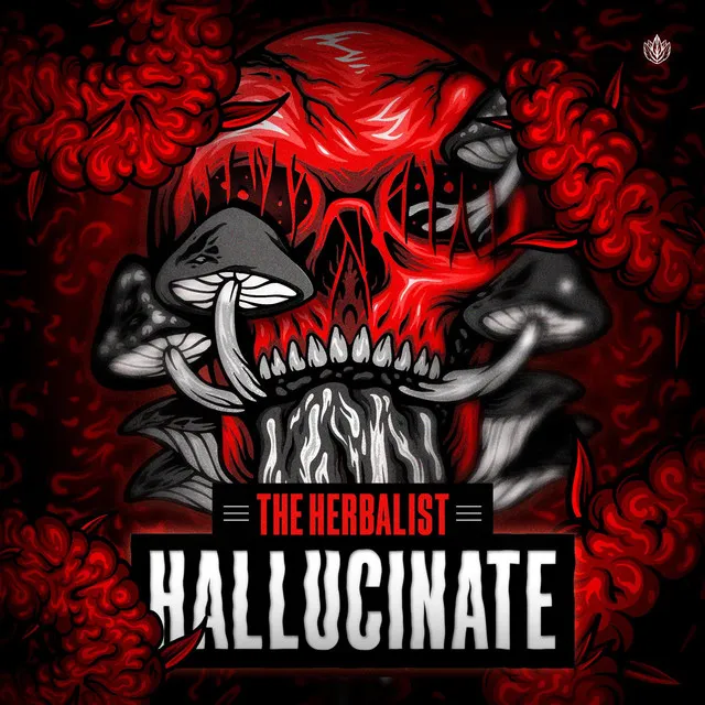 Hallucinate by The Herbalist - Hardcore cover art