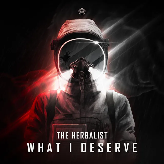 What I Deserve by The Herbalist - Hardcore cover art